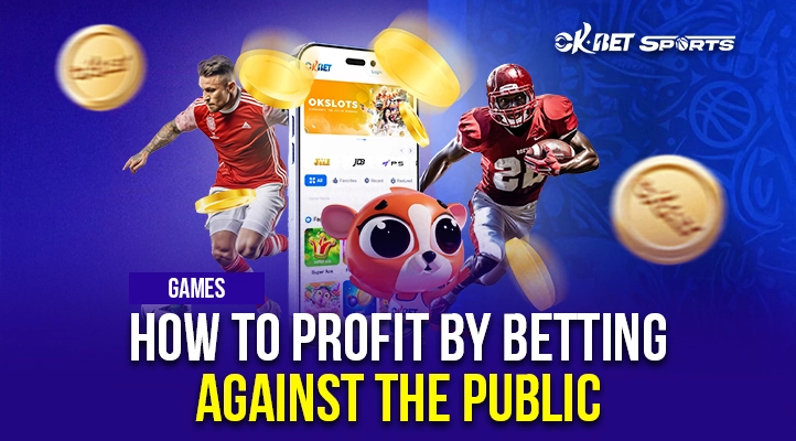 how to profit by betting against the public